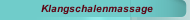 Klangschalenmassage